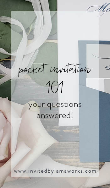 Pocket Invitation 101 - Explore the Styles!