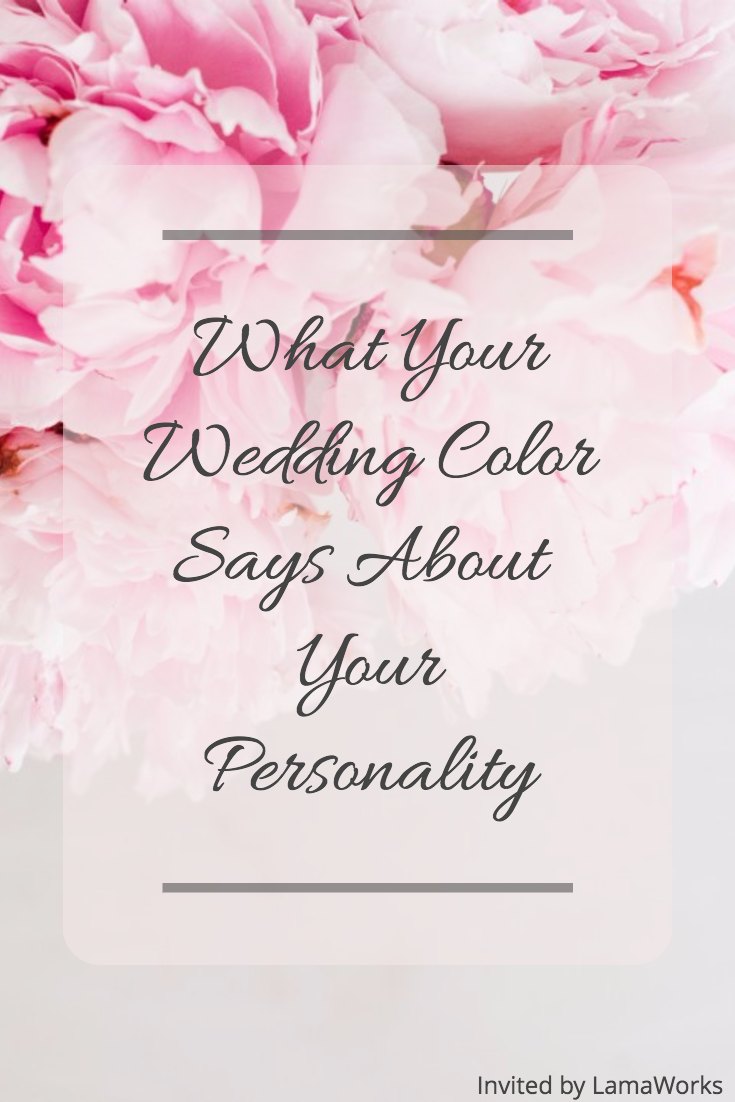 What Your Wedding Color Says About Your Personality