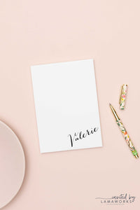 Bold Calligraphy Notepad - Valerie